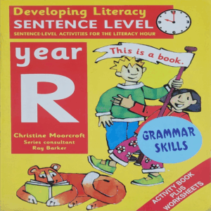 Developing Literacy - Sentence Level
