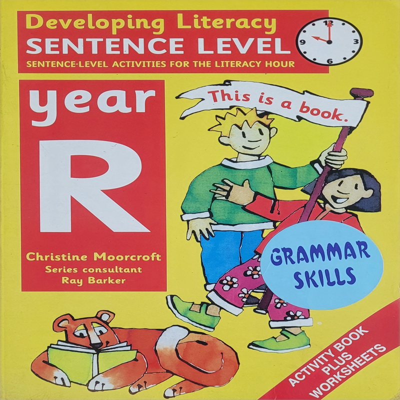 Developing Literacy - Sentence Level