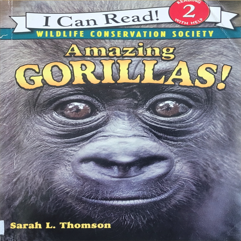 I Can Read! Amazing Gorillas!