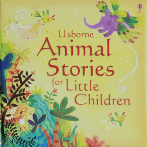 Usborn Animal Stories for Little Children