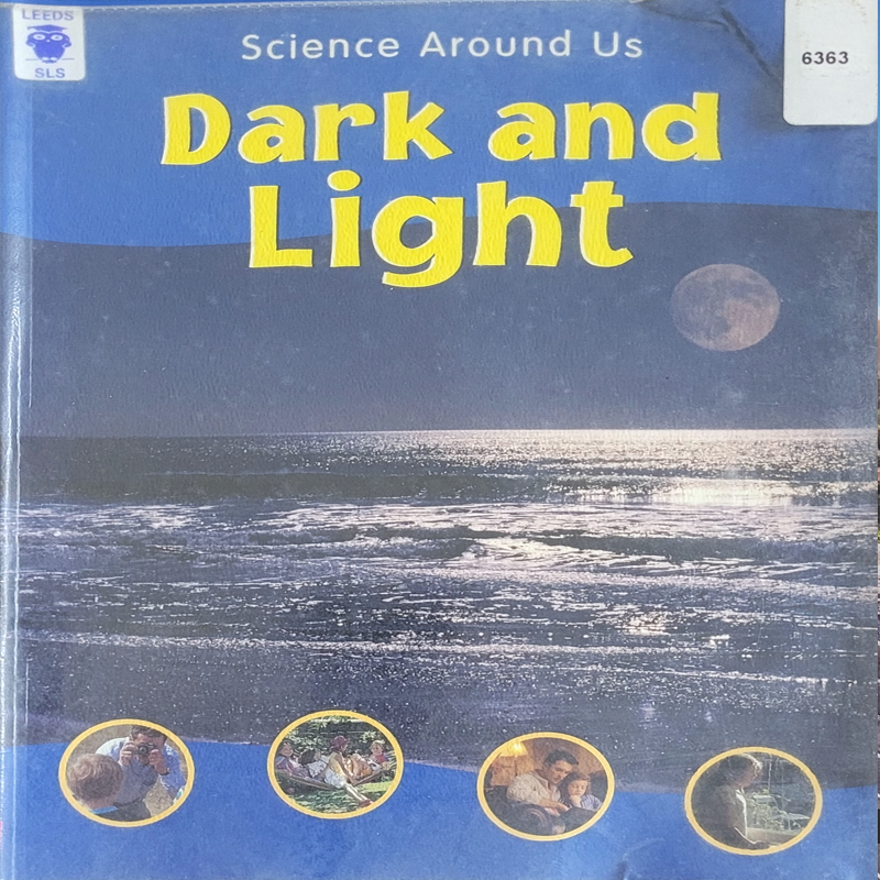 Science Around Us - Dark and Light