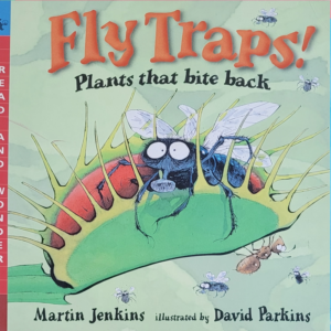 Fly Traps! Plants that bite back