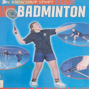 Know Your Sport - Badminton