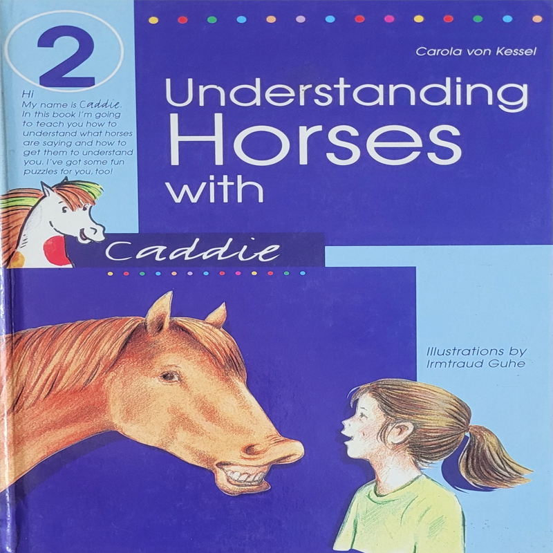 Understanding Horses with Caddie