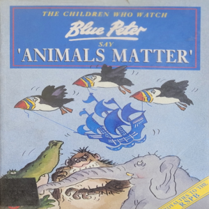 The Children Who Watch Blue Peter Say 'Animals Matter'