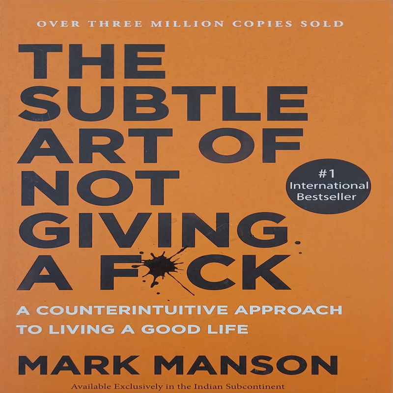 The Subtle Art of Not Giving a F*ck